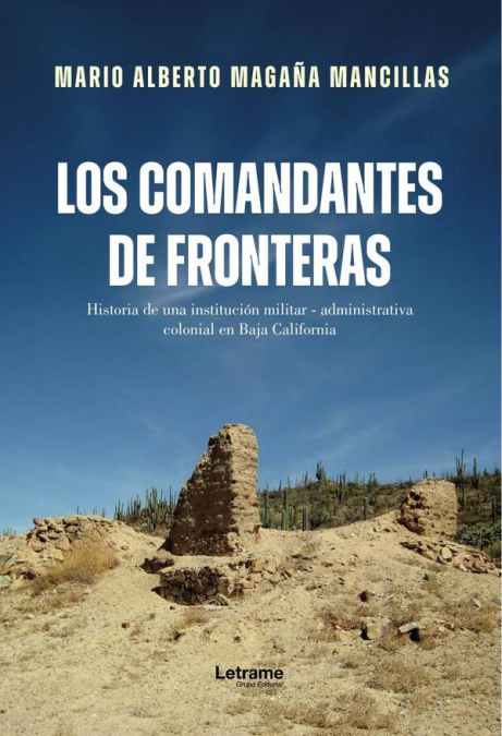 Los comandantes de Fronteras