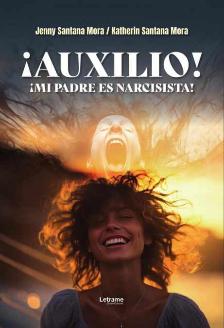 ¡Auxilio! ¡Mi padre es narcisista!