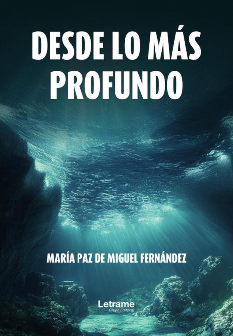 Desde lo más profundo