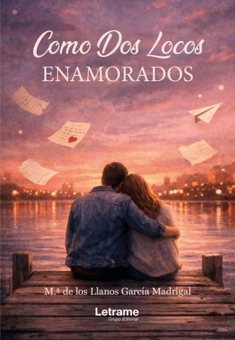 Como dos locos enamorados