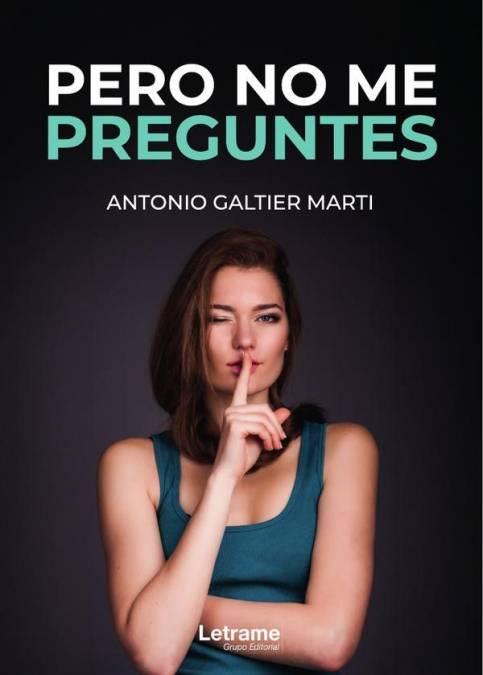 Pero no me preguntes