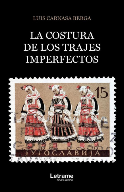 La costura de los trajes imperfectos