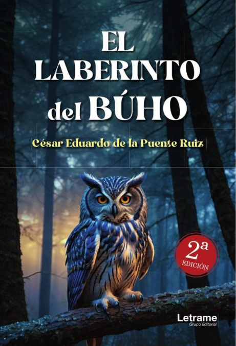 El laberinto del búho. 2ª Edición