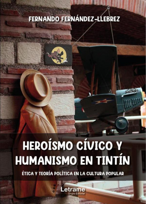 Heroísmo cívico y humanismo en Tintín
