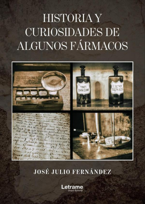 Historia y curiosidades de algunos fármacos