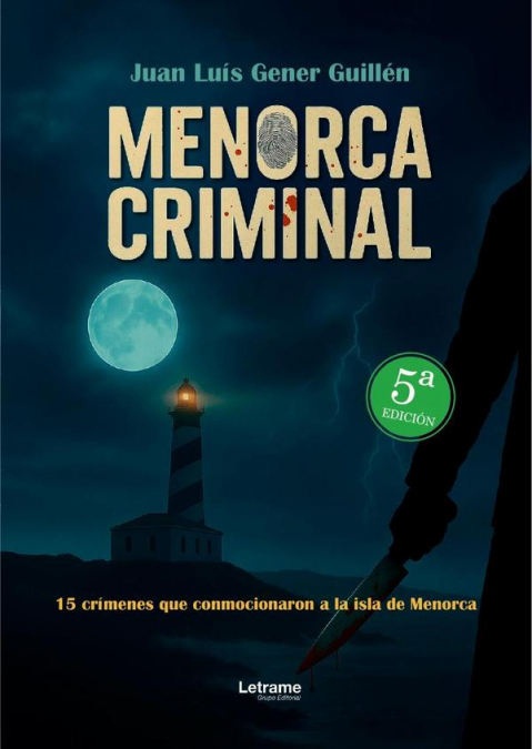 Menorca criminal. 5ª Edición