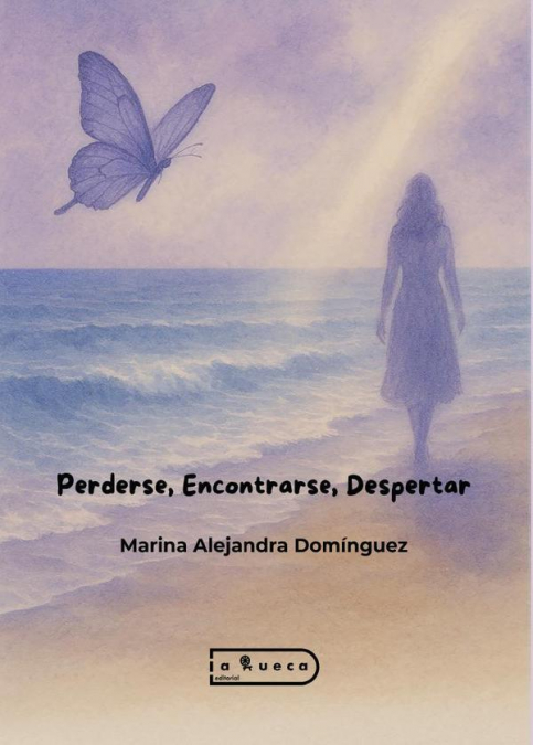 Perderse, Encontrarse, Despertar