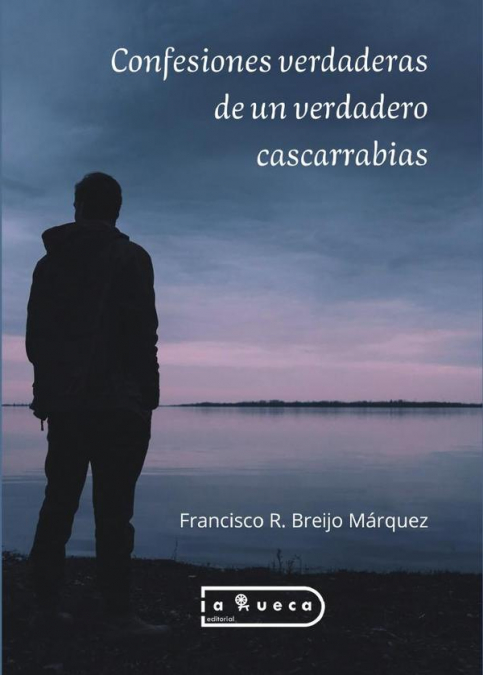 Confesiones verdaderas de un verdadero cascarrabias