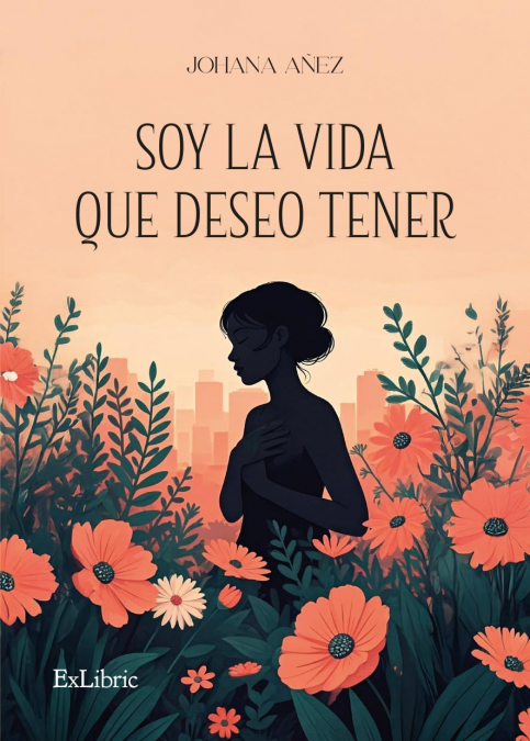 SOY LA VIDA QUE DESEO TENER