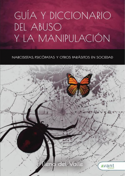Guía y diccionario del abuso y la manipulación