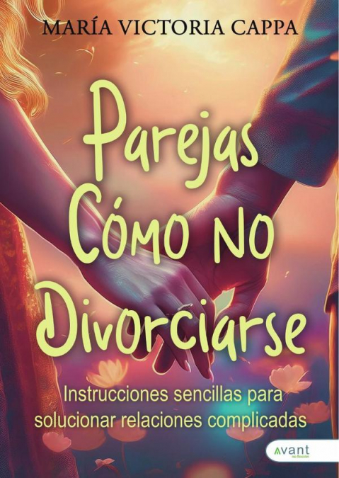 Parejas: Cómo no Divorciarse