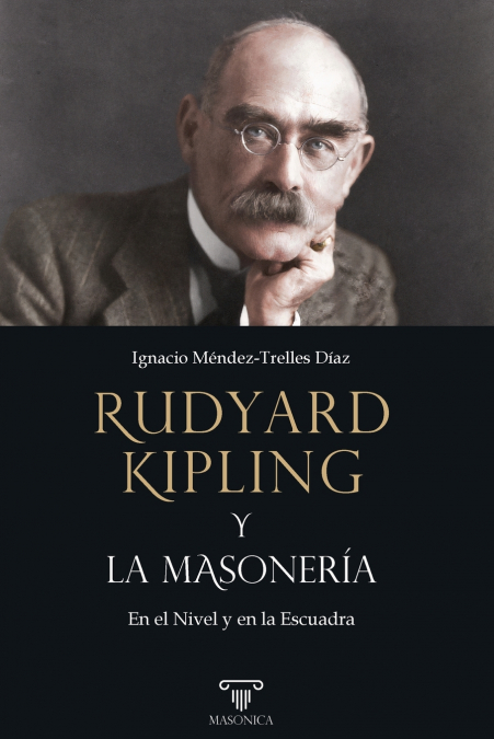 Rudyard Kipling y la masonería