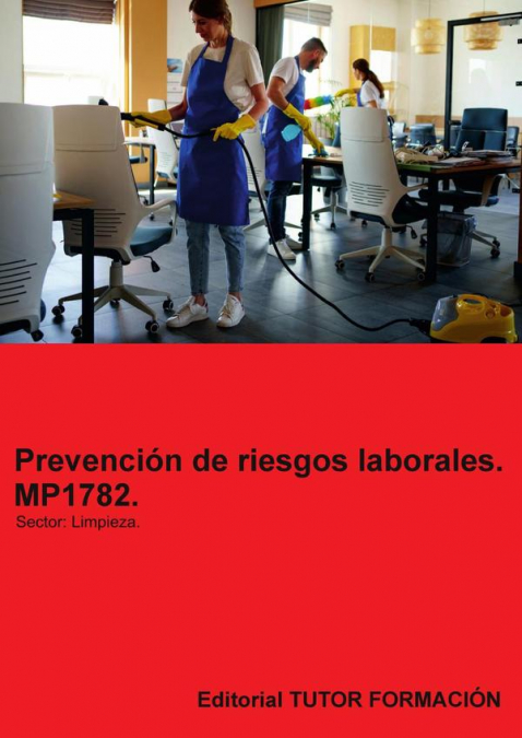 Prevención de riesgos laborales. MP1782. Sector: Limpieza.