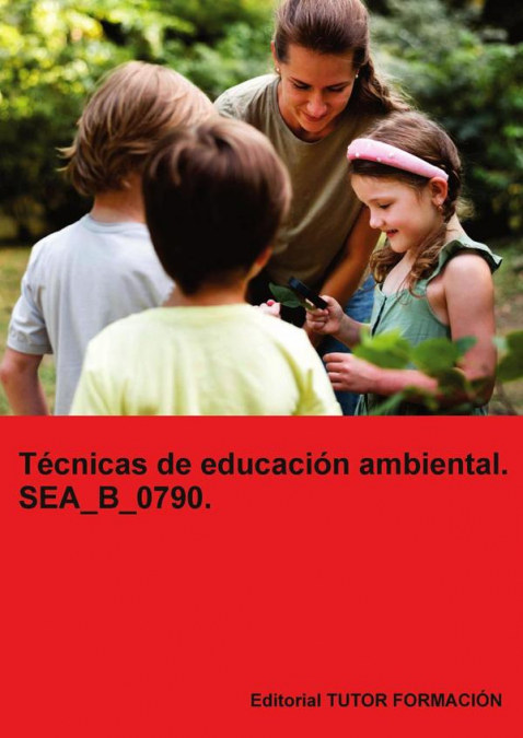 Técnicas de educación ambiental. SEA_B_0790.