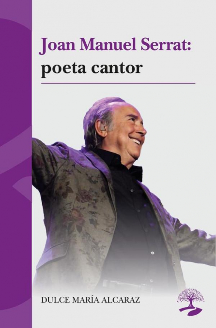 Joan Manuel Serrat: poeta cantor