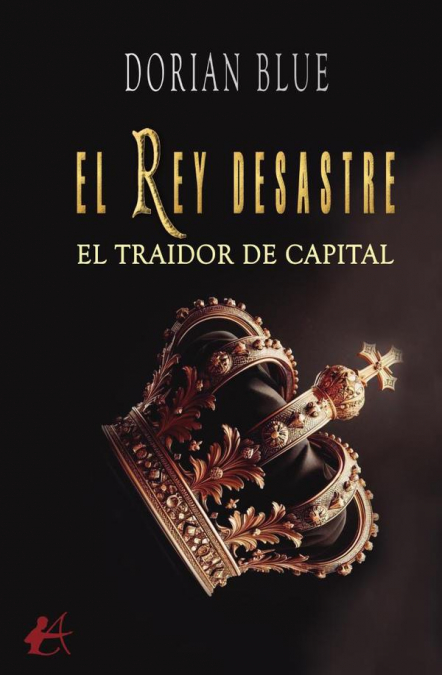 El rey desastre