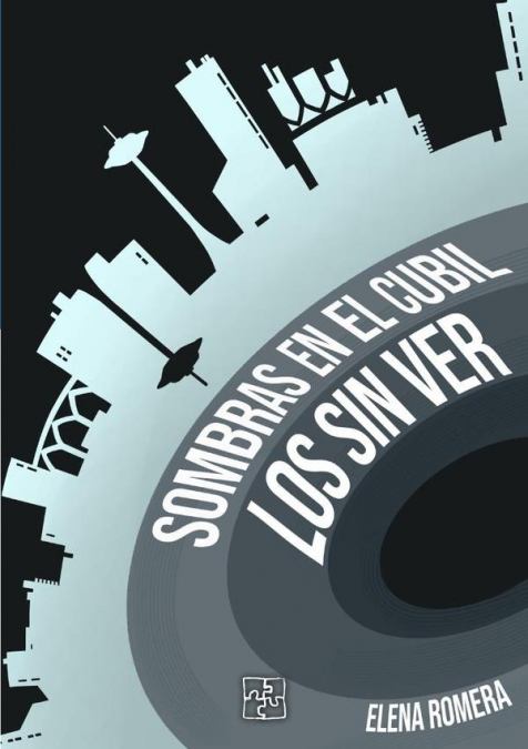 Los sin ver. Sombras en el cubil
