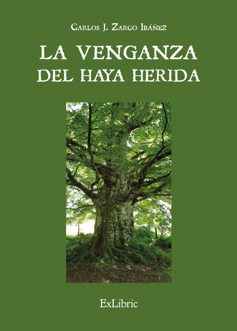 LA VENGANZA DEL HAYA HERIDA