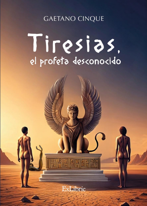 TIRESIAS, EL PROFETA DESCONOCIDO