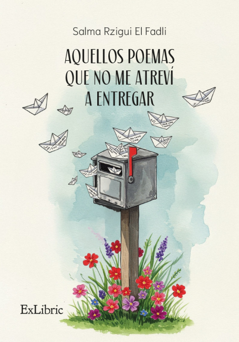 AQUELLOS POEMAS QUE NO ME ATREVÍ A ENTREGAR