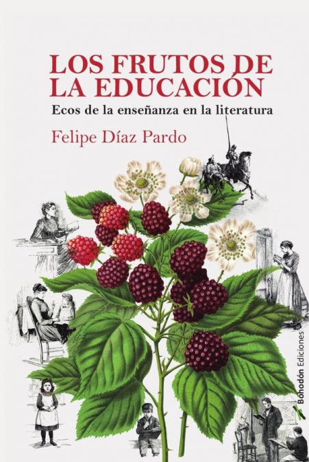 Los frutos de la educación
