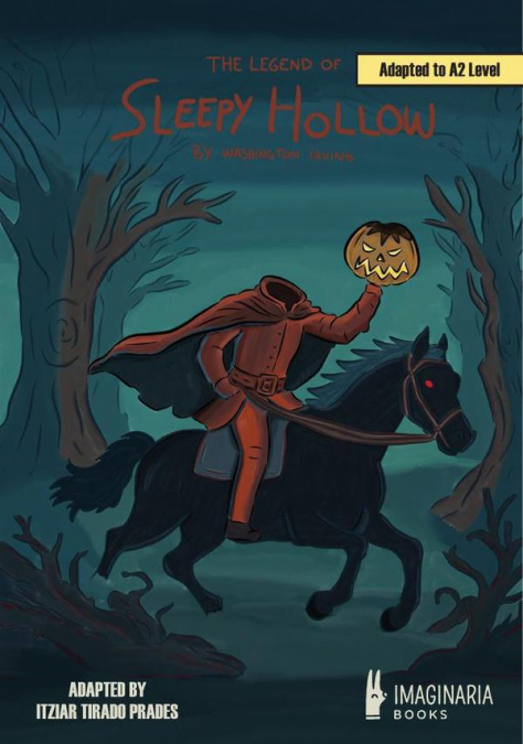 The Legend of Sleepy Hollow (A2 LEVEL)