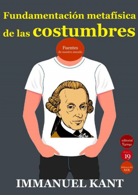 Fundamentación de la metafísica de las costumbres