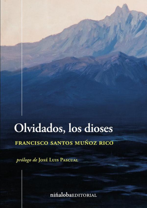 Olvidados, los dioses