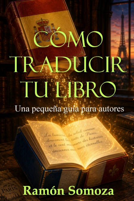 CÓMO TRADUCIR TU LIBRO - Una pequeña guía para autores
