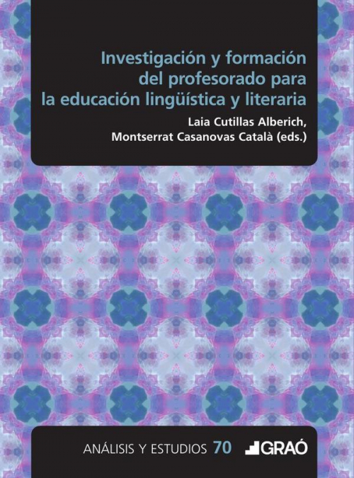 Investigación y formación del profesorado para la educación lingüística y literaria