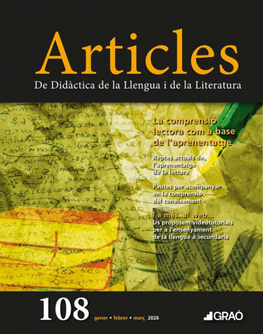 La comprensió lectora com a base per a l’aprenentatge - Articles - núm. 108