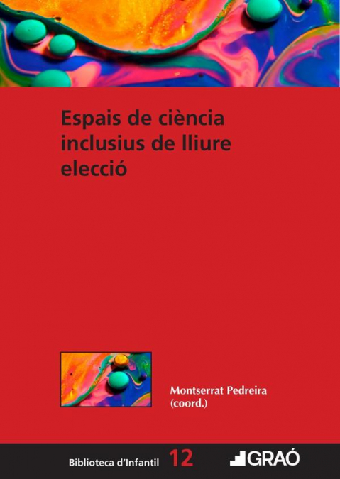 Espais de ciència inclusius de lliure elecció