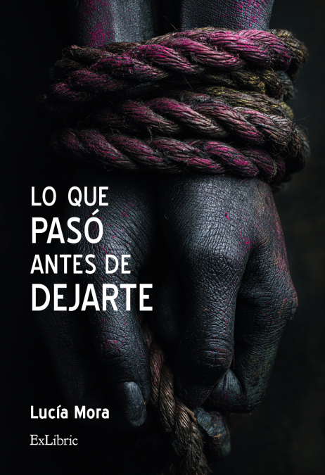 LO QUE PASÓ ANTES DE DEJARTE