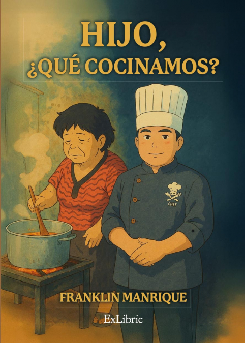 HIJO, ¿QUÉ COCINAMOS?
