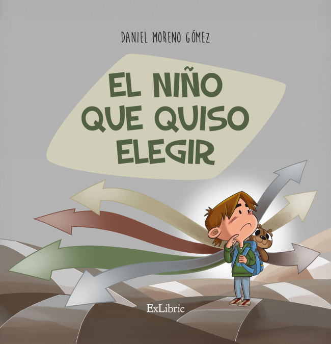 EL NIÑO QUE QUISO ELEGIR