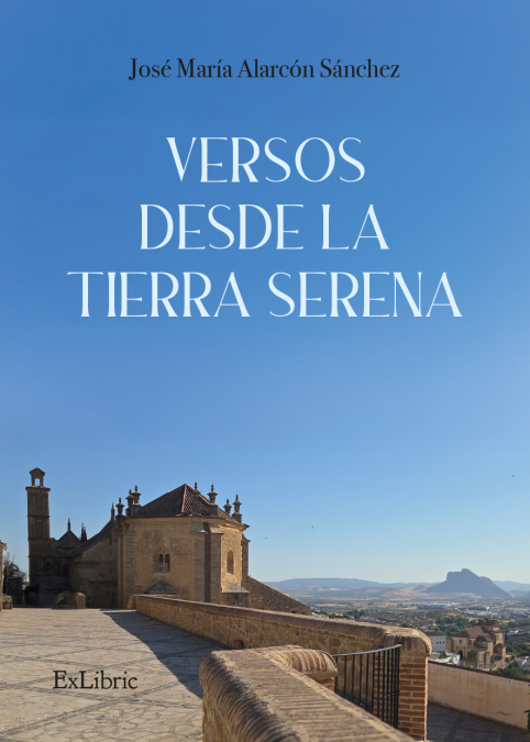 VERSOS DESDE LA TIERRA SERENA
