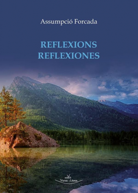 Reflexions - Reflexiones