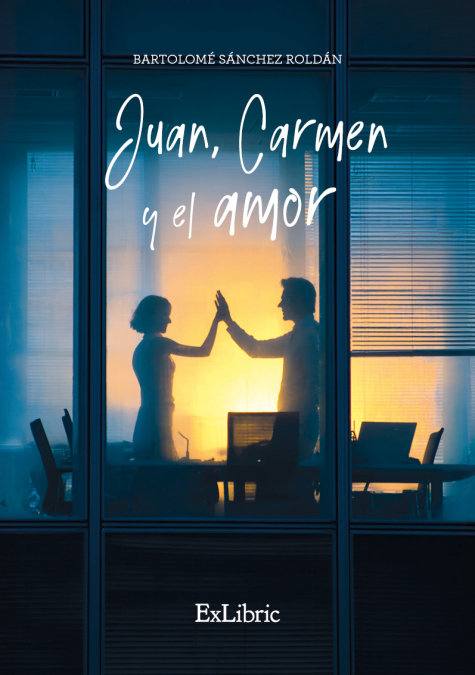 JUAN, CARMEN Y EL AMOR