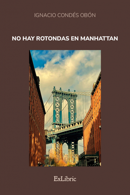 NO HAY ROTONDAS EN MANHATTAN