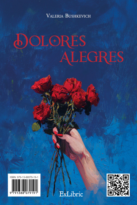 DOLORES ALEGRES Y ALEGRÍAS DOLOROSAS