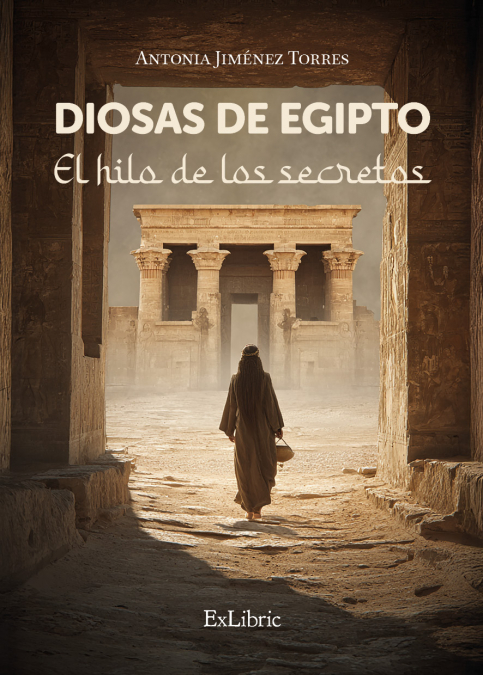 DIOSAS DE EGIPTO. EL HILO DE LOS SECRETOS