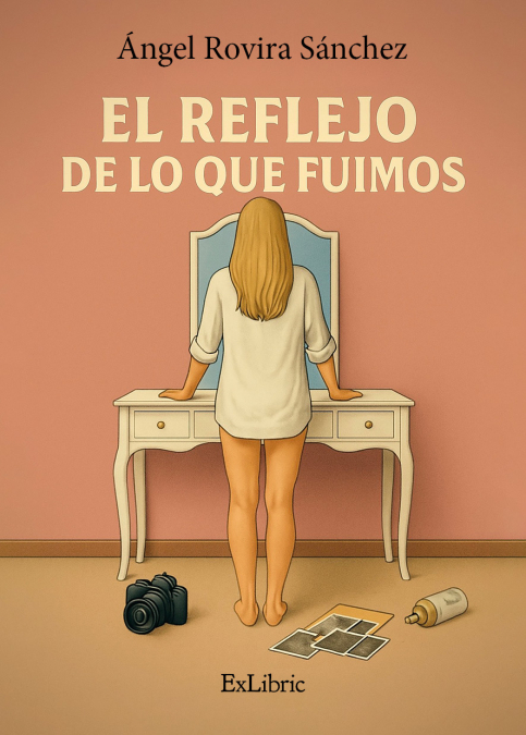 EL REFLEJO DE LO QUE FUIMOS