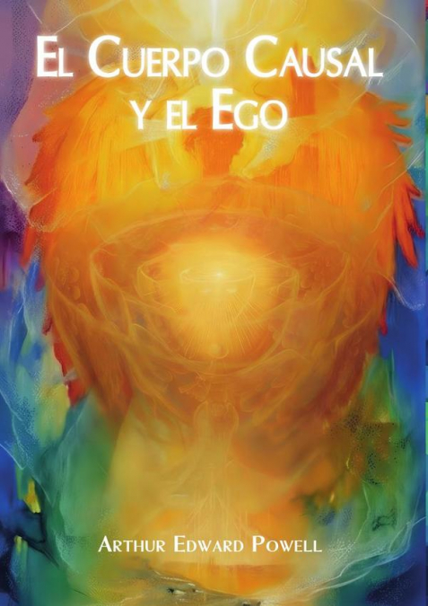El Cuerpo Causal y el Ego