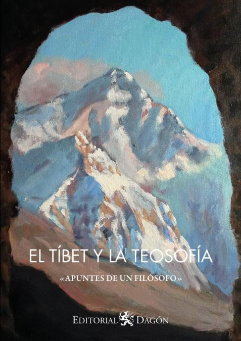 El Tibet y la Teosofias, apuntes de un filósofo