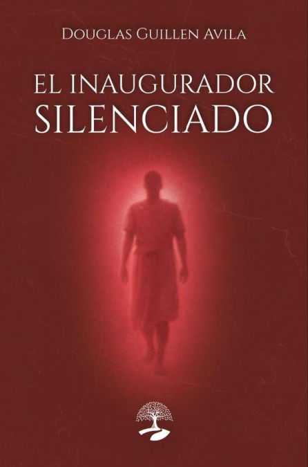 El inaugurador silenciado
