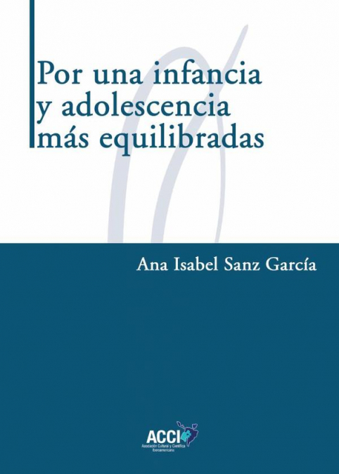 Por una infancia y adolescencia más equilibradas