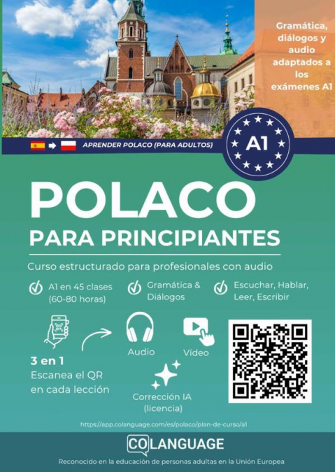 Polaco A1 para principiantes. Curso estructurado para profesionales con audio: Aprender polaco paso a paso a nivel A1. Diálogos, gramática y una app digital. Ideal para autoaprendizaje.