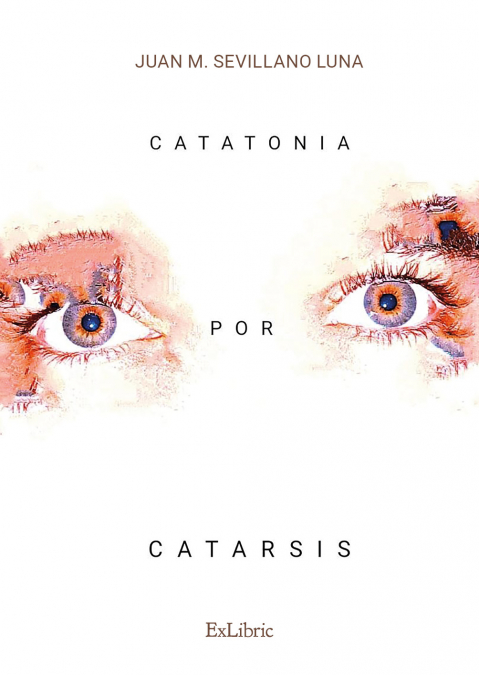 CATATONIA POR CATARSIS
