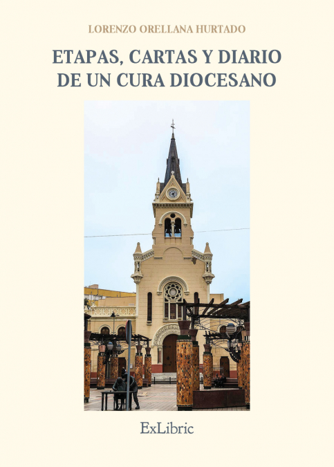 ETAPAS, CARTAS Y DIARIO DE UN CURA DIOCESANO