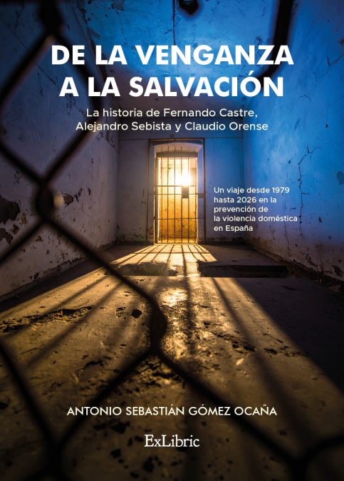 DE LA VENGANZA A LA SALVACIÓN. HISTORIAS PARA NO MIRAR HACIA OTRO LADO